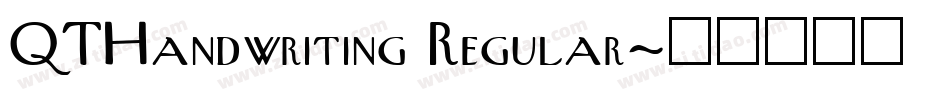 QTHandwriting Regular字体转换